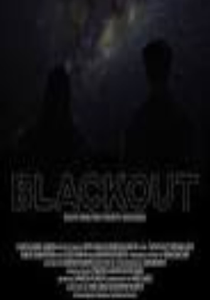 Blackout streaming where to watch movie online?